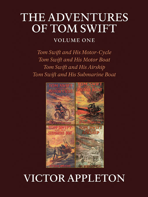 Title details for The Adventures of Tom Swift, Volume 1 by Victor Appleton - Available